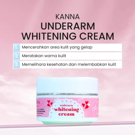 Kanna Underarm Whitening Cream_Manfaat