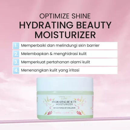 Optimize Shine Hydrating Beauty Moisturizer_Manfaat