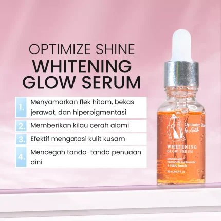 Optimize Shine Whitening Glow Serum_Manfaat