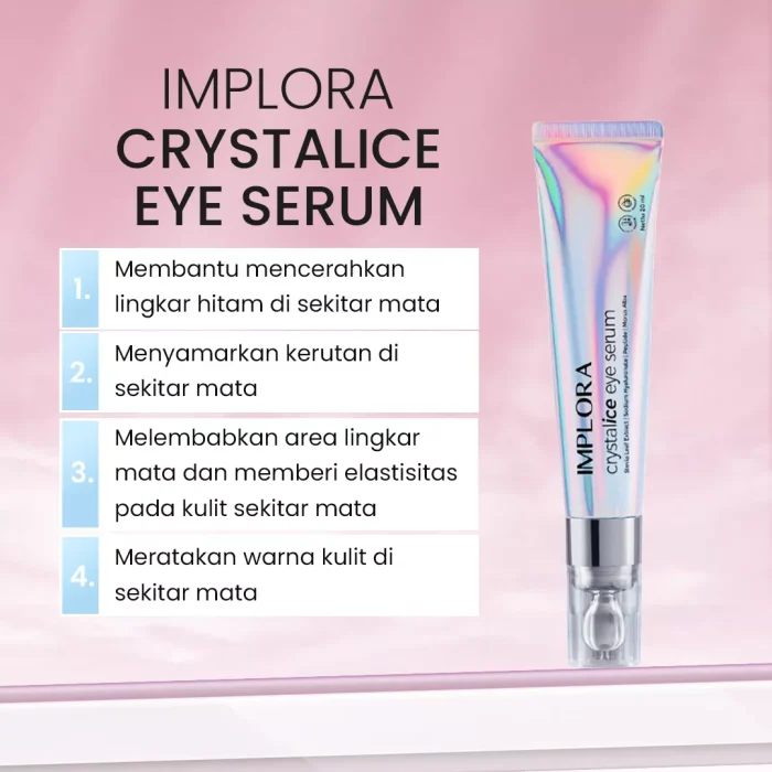 Implora Crystalice Eye Serum _Manfaat