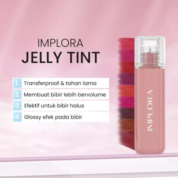 Implora Jelly Tint Series Manfaat