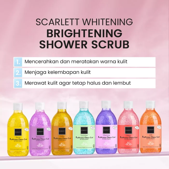 Scarlett Whitening Shower Scrub Series Manfaat