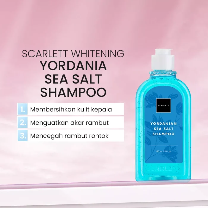 Scarlett Whitening Yordania Sea Salt Shampoo and Conditioner Manfaat2