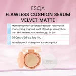 ESQA Flawless Cushion Serum Velvet Matte_manfaat