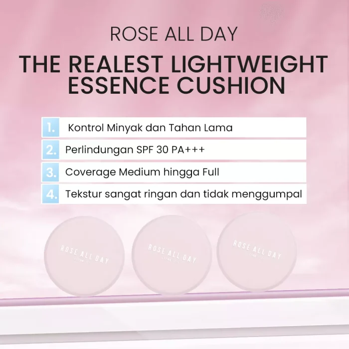 Rose All Day The Realest Lightweight Essence Cushion -manfaat