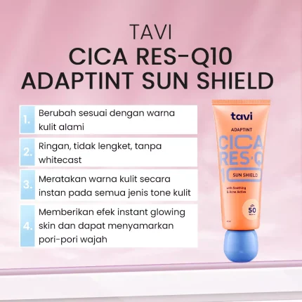 TAVI CICA RES Q10 ADAPTINT SUN SHIELD SPF 50 40ML Manfaat