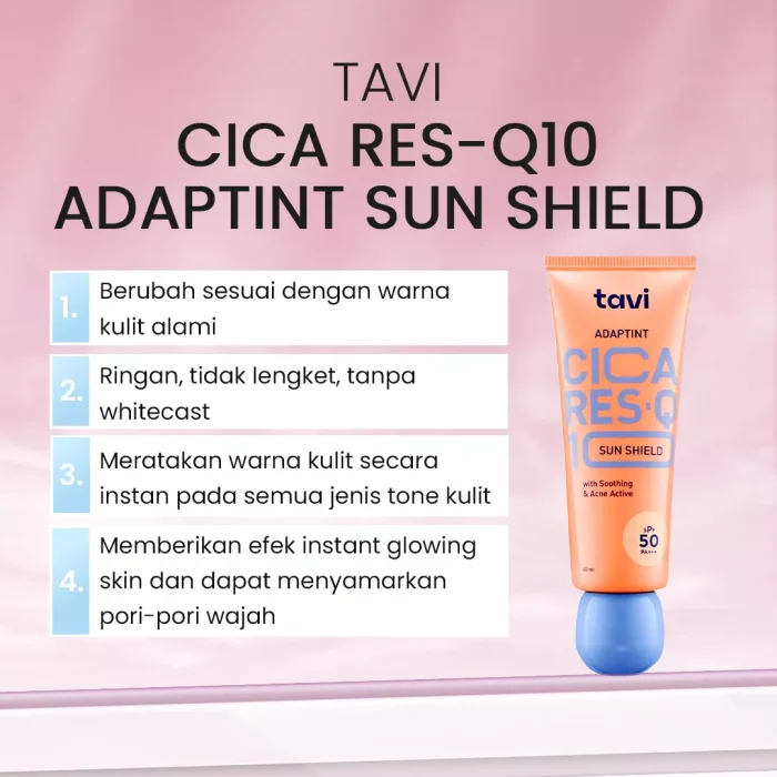 TAVI CICA RES Q10 ADAPTINT SUN SHIELD SPF 50 40ML Manfaat
