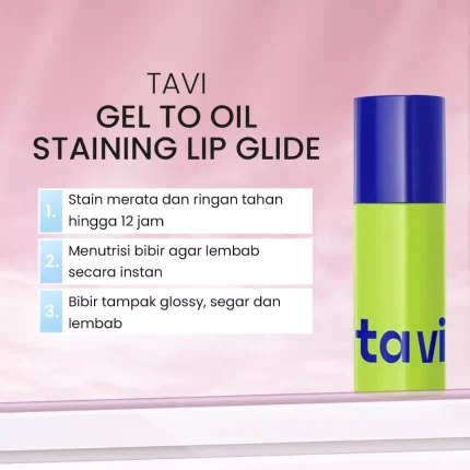 Tavi Gel to Oil Staining Lip Glide_Manfaat